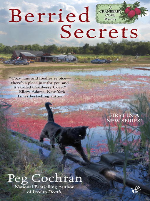 Title details for Berried Secrets by Peg Cochran - Available